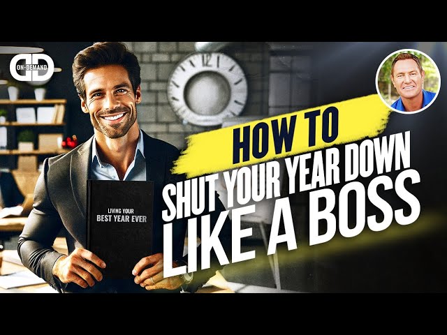 How to Shut Your Year Down Like a Boss?